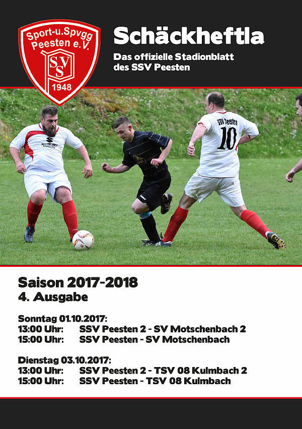 Ausgabe 4 - 01. und 03.10.2017 - SSV Peesten - SV Motschenbach und TSV 08 Kulmbach